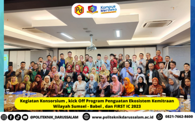 KEGIATAN KONSORSIUM , KICK OFF PROGRAM PENGUATAN EKOSISTEM KEMITRAAN WILAYAH SUMSEL – BABEL , DAN FIRST IC 2023